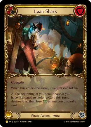 Loan Shark (Treasure) (SEA131) - High Seas Cold Foil