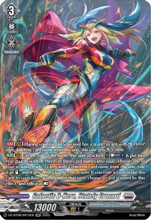 Galatic B-Hero, Stately Crozard (SR) (DZ-BT08/SR15EN) - DZ-BT08: Knights 0f Rebirth