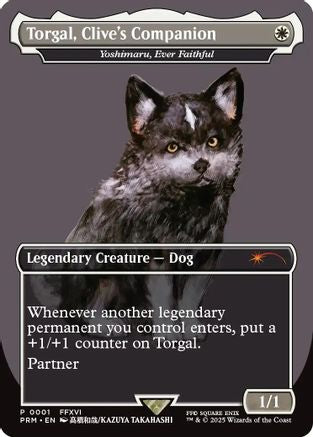 Torgal, Clive's Companion - Yoshimaru, Ever Faithful (MagicCon: Las Vegas 2025) (UMP-001) - Unique and Miscellaneous Promos Foil