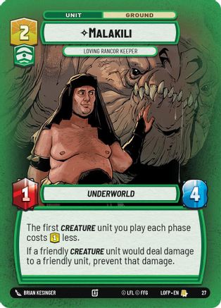 Malakili - Loving Rancor Keeper (Foil) (27) - Legends of the Force Weekly Play Promos Foil