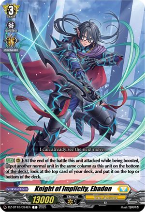 Knight of Implicity, Ebadon (DZ-BT10/094EN) - DZ-BT10: Dragonsoul Resonance