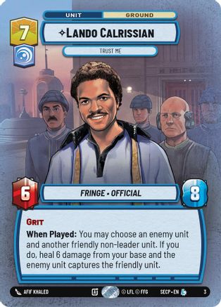 Lando Calrissian - Trust Me - Secrets of Power Weekly Play Promos