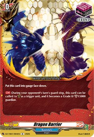 Dragon Barrier (DZ-TB01/094EN) - DZ-TB01: Future Card Buddyfight