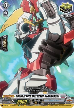 Shout It with Me! Brave SLAAAAASH! (DZ-BT11/EX27EN) - DZ-BT11: Symphony of Might & Bloom