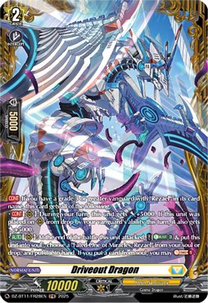 Driveout Dragon (FR) (DZ-BT11/FR28EN) - DZ-BT11: Symphony of Might & Bloom