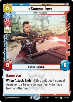 Chirrut Îmwe - I Don't Need Luck (46/264) - A Lawless Time