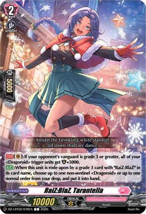 RaiZ:BlaZ, Tarantella (DZ-LBT02/076EN) - DZ-LBT02: Lyrical Monasterio Season of Wonders