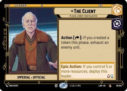The Client - Please Lower Your Blaster (16/264) - A Lawless Time