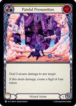 Painful Premonition (Yellow) (PEN115) - Compendium of Rathe Rainbow Foil