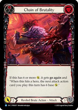 Chain Brutality (Red) (PEN297) - Compendium of Rathe