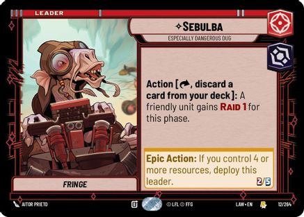 Sebulba - Especially Dangerous Dug (12/264) - A Lawless Time