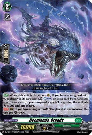 Deeplands, Orgady (DZ-BT12/039EN) - DZ-BT12: Chasm of Lost Souls