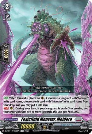Toxicfluid Monster, Meldoro (DZ-BT12/052EN) - DZ-BT12: Chasm of Lost Souls