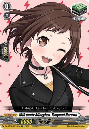 10th anniv Afterglow, Tsugumi Hazawa (DZ-BT12/EX10EN) - DZ-BT12: Chasm of Lost Souls