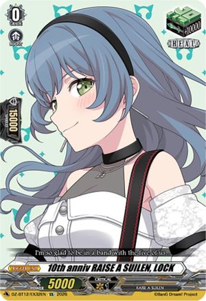 10th anniv RAISE A SUILEN, LOCK (DZ-BT12/EX32EN) - DZ-BT12: Chasm of Lost Souls