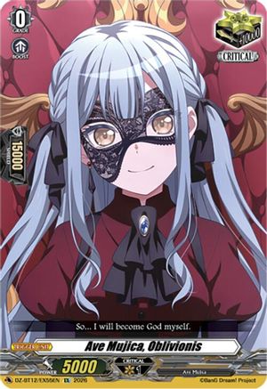 Ave Mujica, Oblivionis (DZ-BT12/EX55EN) - DZ-BT12: Chasm of Lost Souls