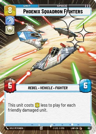 Phoenix Squadron Fighters (Hyperspace Foil) (612) - A Lawless Time Foil