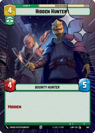 Hidden Hunters (Hyperspace Foil) (662) - A Lawless Time Foil