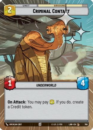 Criminal Contact (Hyperspace Foil) (760) - A Lawless Time Foil