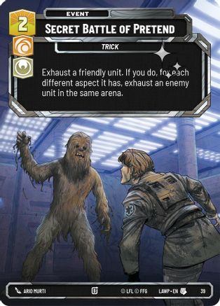 Secret Battle of Pretend (Foil) (39) - A Lawless Time Weekly Play Promos Foil