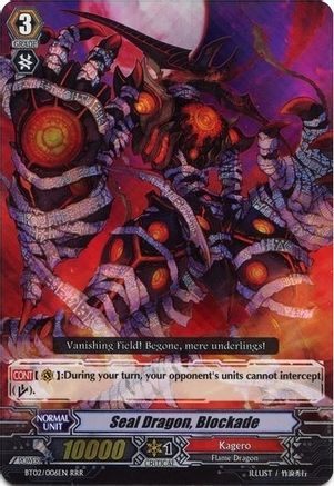 Seal Dragon, Blockade (BT02/006EN) - Onslaught of Dragon Souls