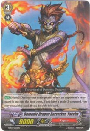 Demonic Dragon Berserker, Yaksha (TD02/003EN) - Trial Deck 2: Dragonic Overlord