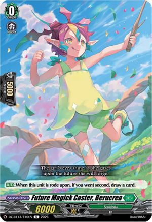 Future Magick Caster, Berucrea (DZ-BT13/140EN) - DZ-BT13: Parallactic Clash