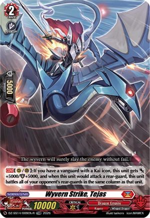 Wyvern Strike, Tejas (TDR) (DZ-SS14/009EN-R) - DZ-SS14: Dragonic Overlord Start Deck
