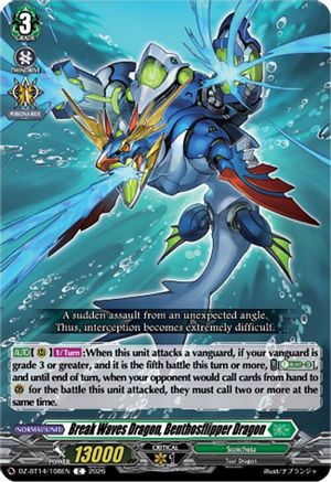 Break Waves Dragon, Benthosflipper Dragon (DZ-BT14/108EN) - DZ-BT14: Envoys of the Crimson Moon