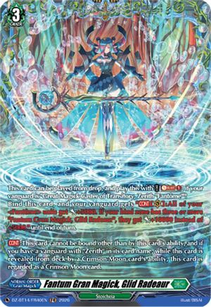 Fantum Gran Magick, Glid Radeaur (FR) (DZ-BT14/FR40EN) - DZ-BT14: Envoys of the Crimson Moon