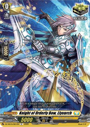 Knight of Orderly Bow, Llyvarch (DZ-SS15/061EN) - DZ-SS15: The Legendary Vanguards