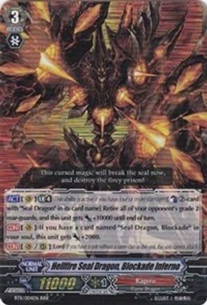 Hellfire Seal Dragon, Blockade Inferno (BT11/004EN) - BT11: Seal Dragons Unleashed