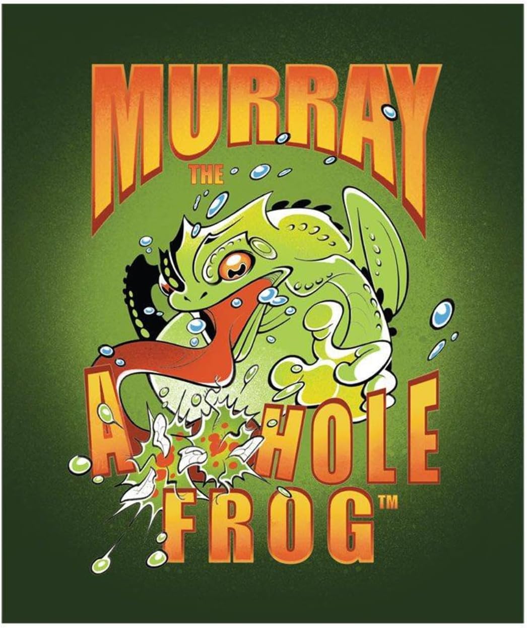 Murray the A**hole Frog