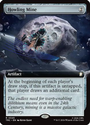 Howling Mine (Extended Art) (TRC-345) - Commander: Star Trek