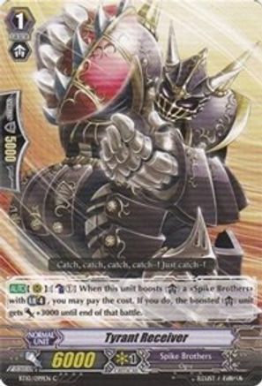 Tyrant Receiver (BT10/099EN) - Triumphant Return of the King of Knights