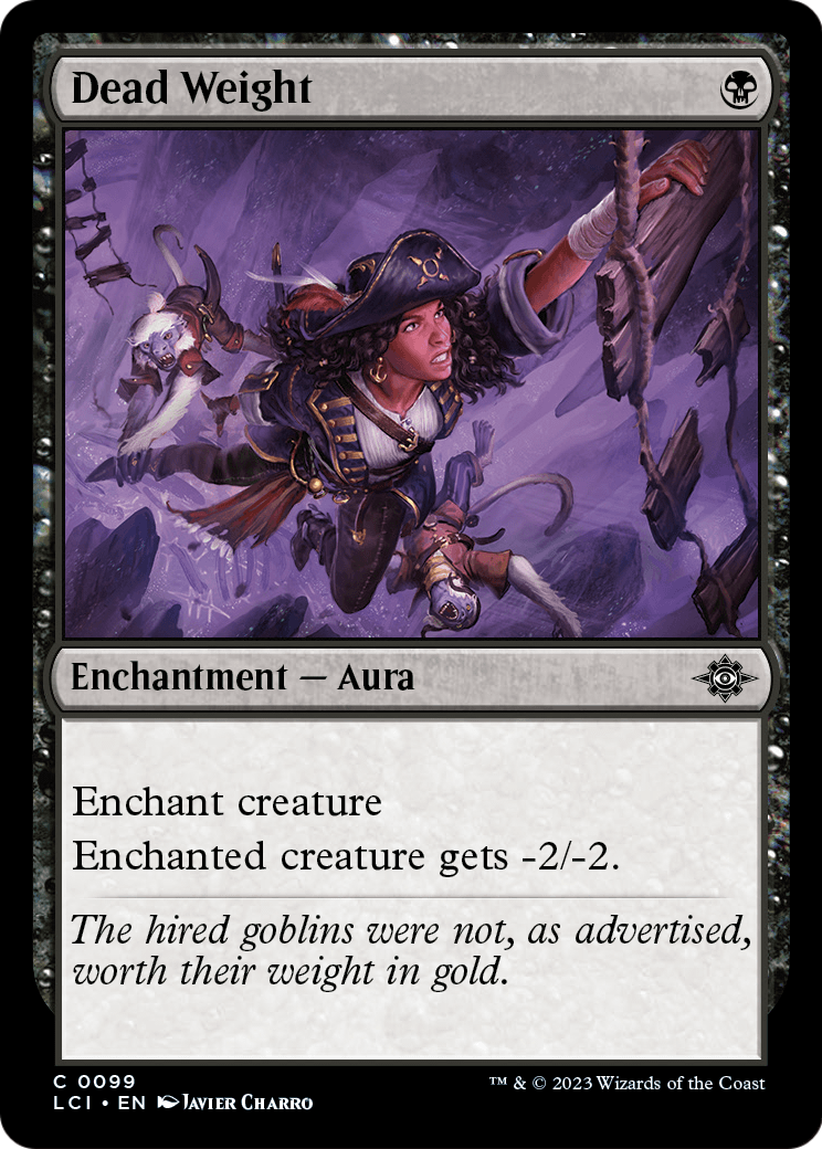 Dead Weight (LCI-099) - The Lost Caverns of Ixalan