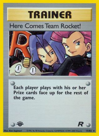 Here Comes Team Rocket! (15) 015/82 - 1st Edition Holofoil Team Rocket - Holo Rare