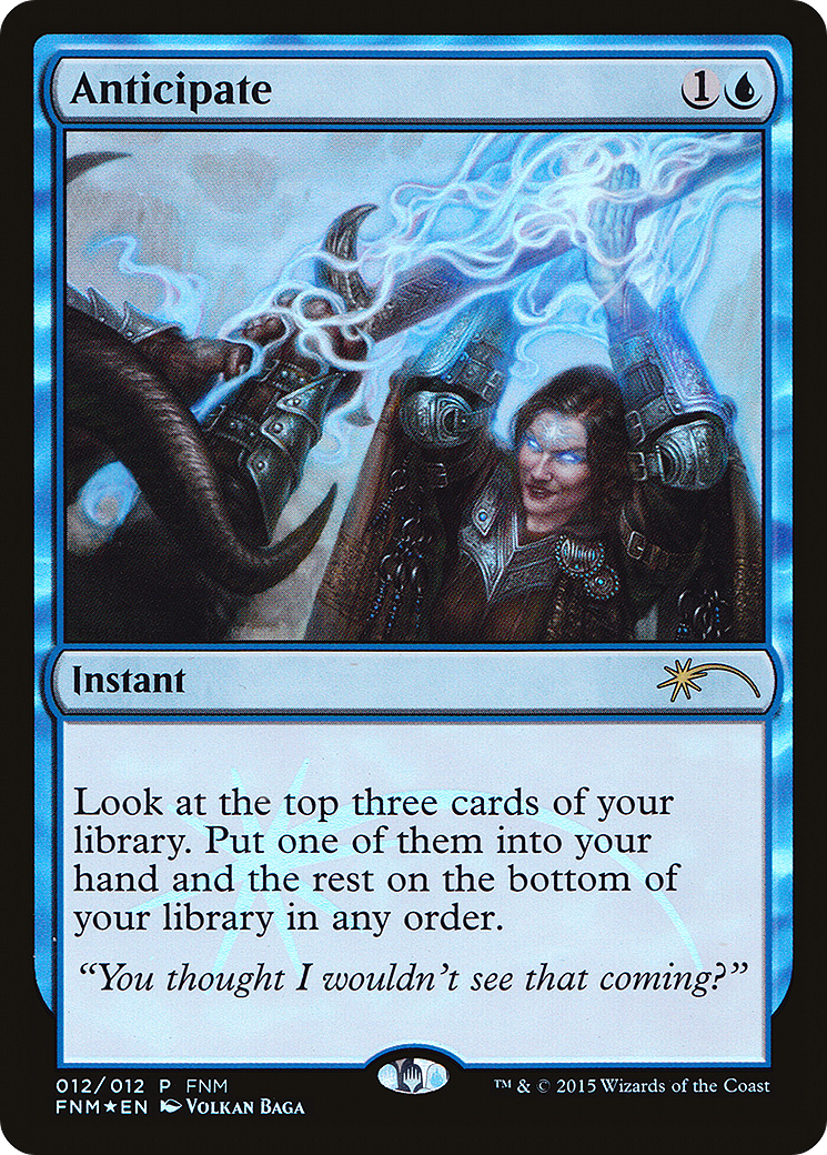 Anticipate (FNM-012) - Friday Night Magic 2015 Foil