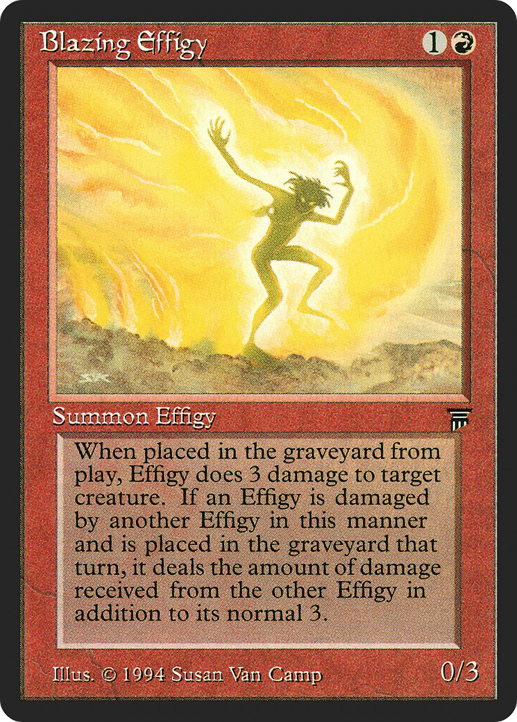 Blazing Effigy (LEG-134) - Legends