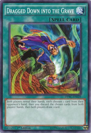 Dragged Down into the Grave (DPBC-EN029) - Duelist Pack: Battle City 1st Edition