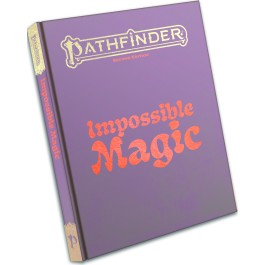 Pathfinder RPG 2E: Impossible Magic (Special Edition)