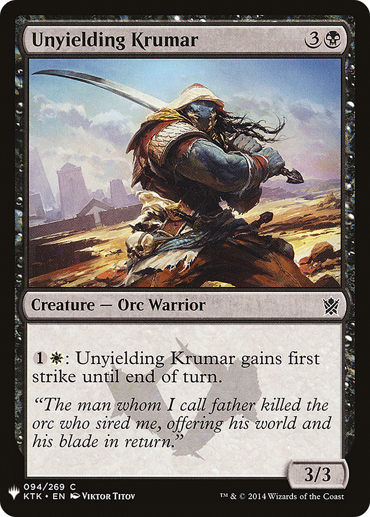 Unyielding Krumar (LIST-094) - The List