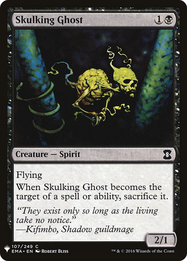 Skulking Ghost (LIST-107) - The List