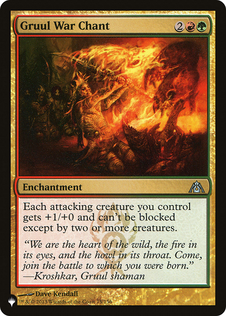 Gruul War Chant (LIST-DGM-75) - The List