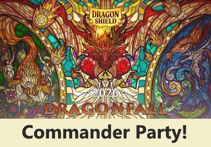 Dragonfall Commander Party - Saturday 11-14-26