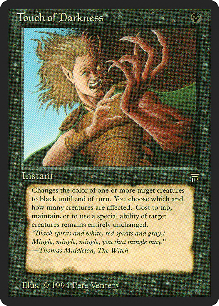 Touch of Darkness (LEG-122) - Legends
