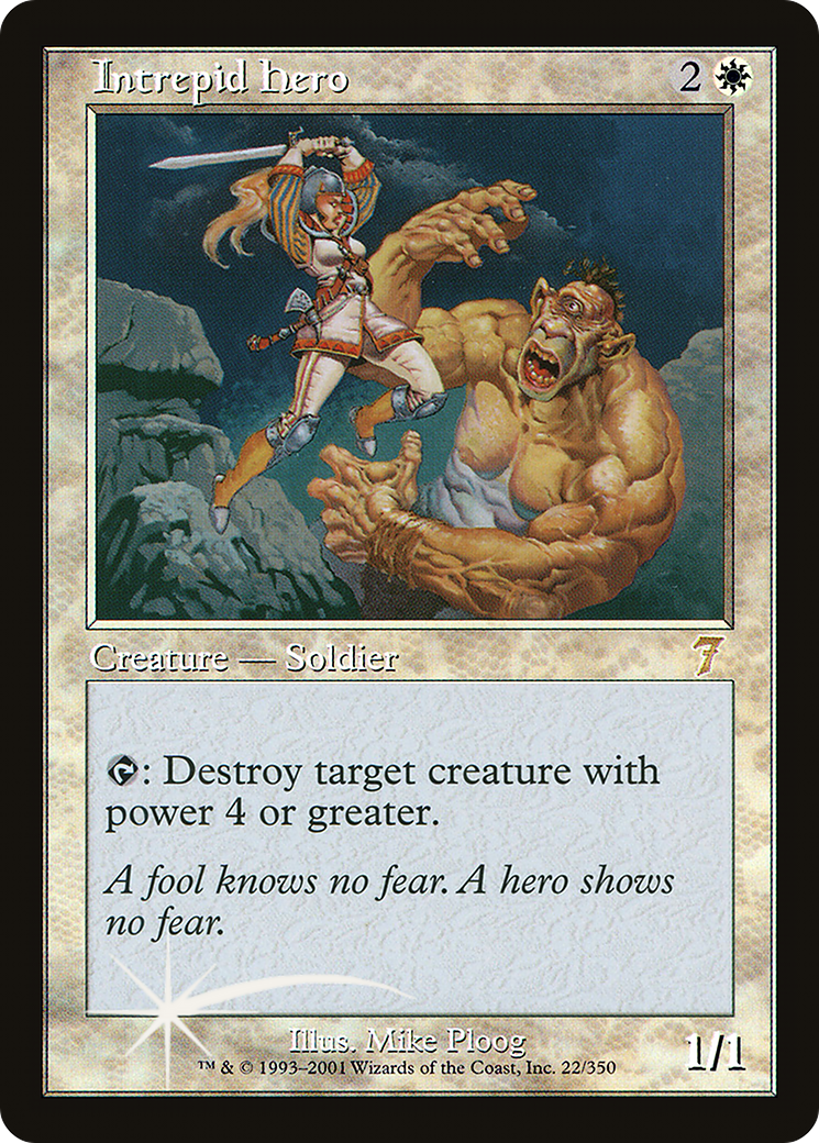 Intrepid Hero (7ED-22★) - 7th Edition