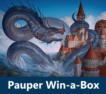 Pauper Win-a-Box - July 19, 2026 - 10am