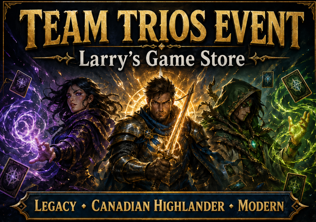 MTG Team Trios Tournament - Saturday, June 27 - noon