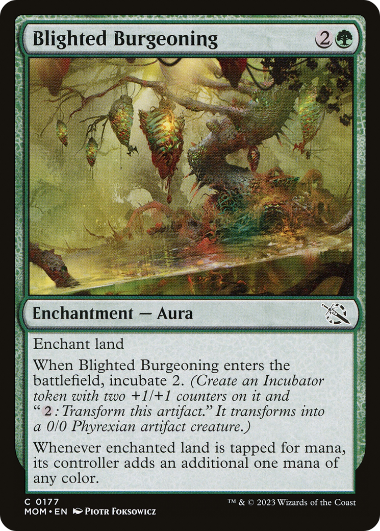 Blighted Burgeoning [MOM - 177]